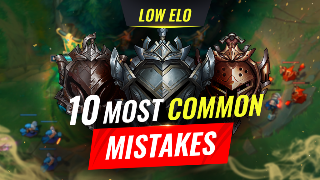 Game Losing Mistakes Low Elo Lol Players Always Make Proguides